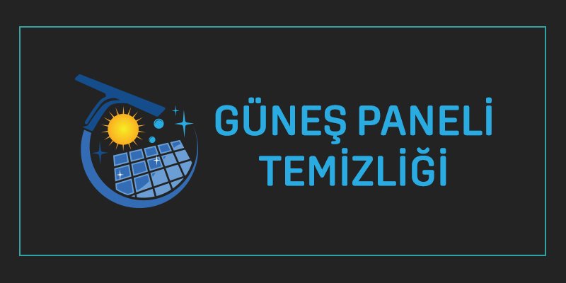 Karabağlar Güneş Paneli Temizliği